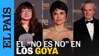 GOYA 2024 | Abusos sexuales en el cine: La alfombra roja reacciona al se acabó | EL PAÍS