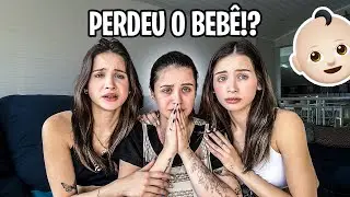 NOSSA IRMÃ GRÁVIDA PERDEU O BEBÊ! 😭