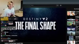 xQc reacts to Destiny 2 The Final Shape | Launch Trailer