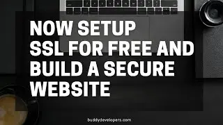 How to get FREE SSL Certificate for Website (HTTPS)? | Buddydevelopers