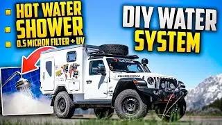 HOWTO: Design and build your own Overland or VanLife Water System!