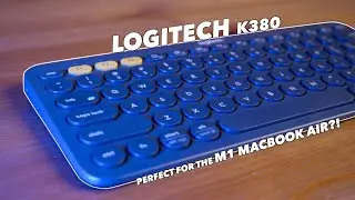 LOGITECH K380 Multi-Device Bluetooth Keyboard For 2020 M1 MacBook Air - UNBOXING, SETUP and REVIEW!