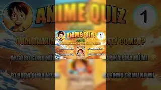 ANIME QUIZ ONE PIECE 2 #shorts #viral #onepiece #luffy #viralvideo #short #anime #quiz #guizin