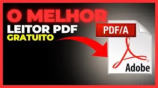 BAIXAR, INSTALAR E CONFIGURAR O MELHOR LEITOR DE PDF GRATUITO