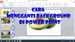 Cara Mengganti Background di Power Point