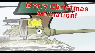 Merry Christmas Animators!🎄- Cartoon about Tanks