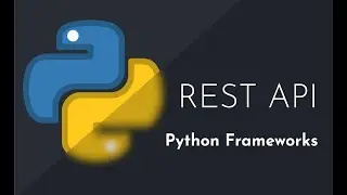 REST API IN PYTHON | Flask vs. FastAPI vs. Django