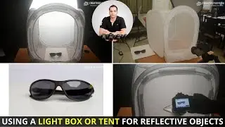 How to Use a Light Box or Tent For Product Photography to Remove Reflections