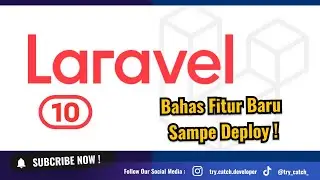 Bahas Fitur Baru Laravel 10 sampe Deploy.