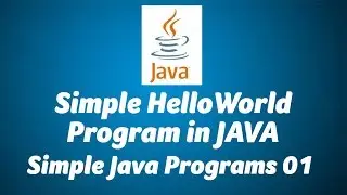 Java Simple Hello World Program in Eclipse-Simple Java Programs 01