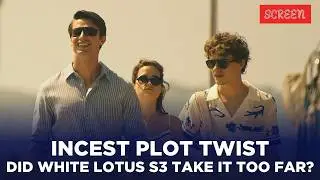 Controversy over INCEST in The White Lotus Season 3: What’s the Real Impact? | Screen