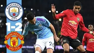 HIGHLIGHTS | MAN CITY 1-2 MAN UTD | RASHFORD, MARTIAL, OTAMENDI