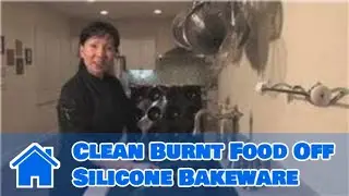 Bake Ware : How to Clean Burnt Food Off Silicone Bakeware