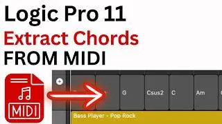 EXTRACT CHORDS FROM MIDI for CHORD TRACKS LOGIC PRO 11 Make Chord Tracks From MIDI & Audio Files