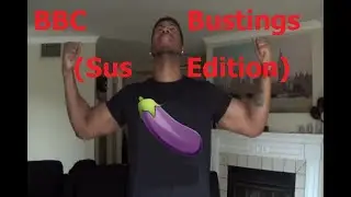 Lowtiergod - BBC Bustings (Sus Edition)