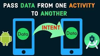 What is Intent in Android?||How to pass data from one Activity to Another in Android studio-#9