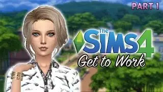 Sims 4 Get to Work | Part 1 - Welcome to Willow Creek