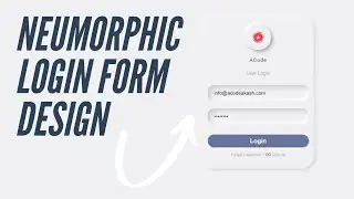 CSS Neumorphic Login Form Design Tutorial