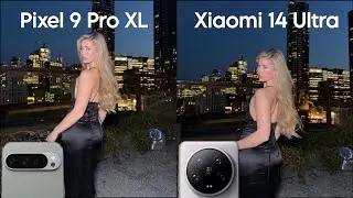 Google Pixel 9 Pro XL VS Xiaomi 14 Ultra Camera Test & Comparison