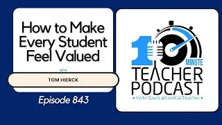 How to Make Every Student Feel Valued