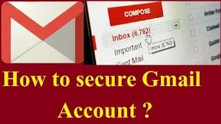 How to secure Gmail Account 2020