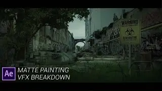 Matte Painting VFX Breakdown | After Effects