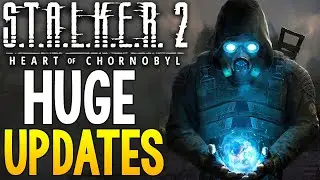 HUGE Stalker 2 Heart of Chornobyl UPDATES - REVIEW Embargo, DAY 1 PATCH + More Stalker 2 News!