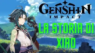 Genshin Impact - La storia di Xiao