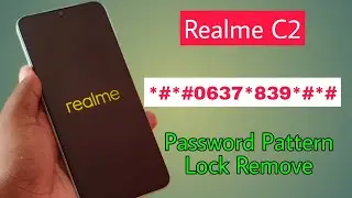 How To Hard Reset Realme C2 RMX1941 Bypass Screen Lock | Pattern | Pin | Password 100% Free 2022