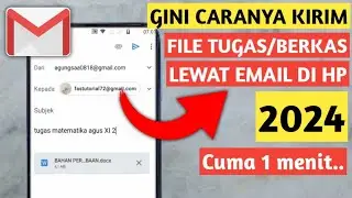 CARA MENGIRIM FILE LEWAT EMAIL - DI HP