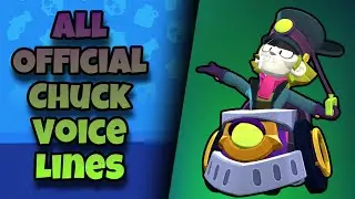 Chuck Voice Lines | Brawl Stars