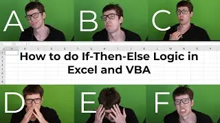 How to do If-Then-Else logic in Excel and VBA