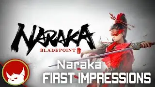 Naraka Bladepoint First Experience