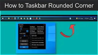 How to Taskbar Rounded Corner in Window 10 #window10 #windowtricks