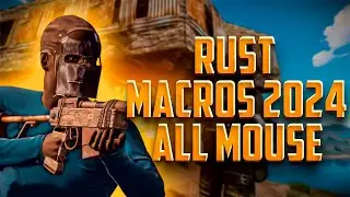 ☑ NEW RUST MACROS 2024 | NO RECOIL | ALL MOUSE | RUST NO RECOIL HACK 2024