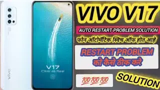 Vivo V17 on/Off Problem Vivo V17 automatic Switch Off problem Solution 🤔😱💯% Solution