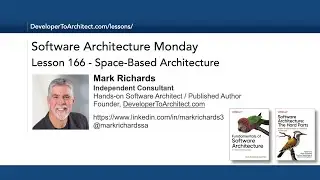 Lesson 166 - Space Based Architecture