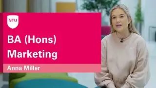 Annas experience of studying BA (Hons) Marketing at Nottingham Trent University