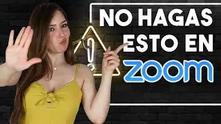 Videoconferencias en Zoom | 5 ERRORES a EVITAR y Que ESTÁS COMETIENDO en Zoom y en Google Meet