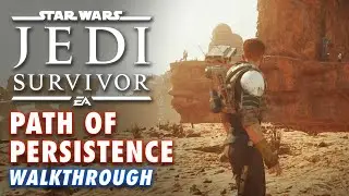 Jedi Survivor: Path of Persistence Walkthrough & Location Gameplay Guide (Jedha Puzzle Area)