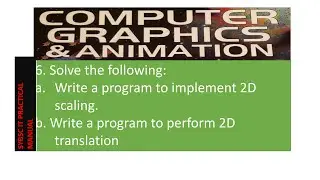2D scaling✔ | 2D translation😎 | CG Practical |syit |Computer Graphics and Animation👍 | CG Tutorial😇