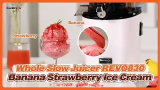 Kuvings Whole Slow Juicer REVO830ㅣBanana Strawberry Sorbet Recipe🍓🍌🍧