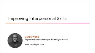 Tech Team Management Skills: Improving Interpersonal Skills Course Preview