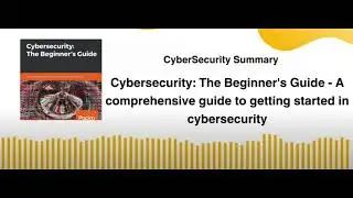 Cybersecurity The Beginner's Guide   A comprehensive guide to getting started in cybersecurity