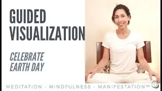 Guided Visualization Meditation 🌎 Honor Nature & Connect with Earth Energy