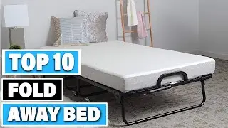 Best Fold Away Bed In 2024 - Top 10 Fold Away Beds Review