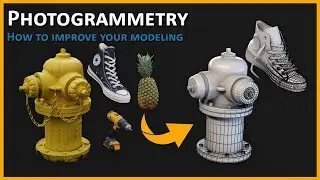 How to Improve Your 3D Modeling with Photogrammetry