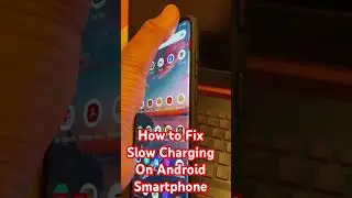 How to fix slow charging -How to fix very slow charging on Samsung