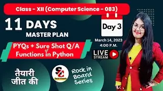 PYQs and Sure Shot Questions of Functions in Python |  Target 70/70 Class 12 Computer Science