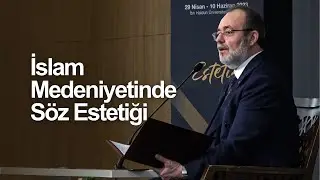 İslam Medeniyetinde Söz Estetiği | Mehmet Görmez